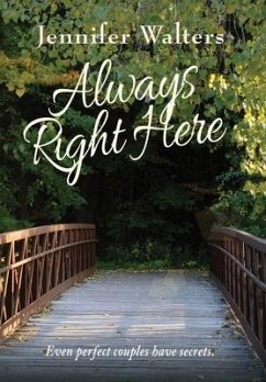 Always Right Here - Walters, Jennifer