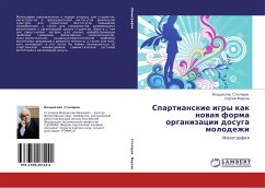 Spartianskie igry kak nowaq forma organizacii dosuga molodezhi - Stolqrow, Vladislaw; Firsin, Sergej