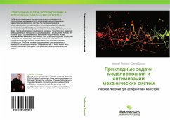 Prikladnye zadachi modelirowaniq i optimizacii mehanicheskih sistem - Tlibekow, Alexej; Dos'ko, Sergej