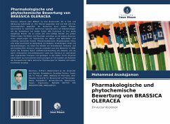 Pharmakologische und phytochemische Bewertung von BRASSICA OLERACEA - Asadujjaman, Mohammad