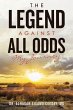 The Legend Against All Odds - Bild 1