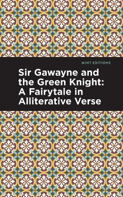 Sir Gawayne and the Green Knight - Anonymous