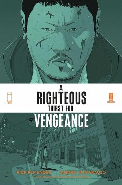 Righteous Thirst for Vengeance, Volume 1 - Remender, Rick