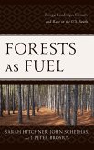 Forests as Fuel