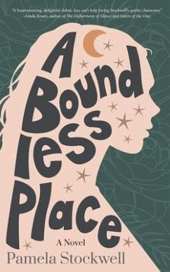 A Boundless Place - Stockwell, Pamela