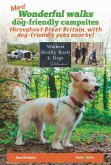 More Wonderful Walks from Dog-Friendly Campsites Throughout Great Britain ...