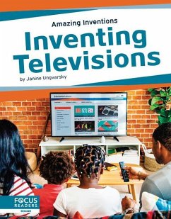 Inventing Televisions - Ungvarsky, Janine