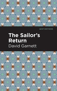 The Sailor's Return - Garnett, David