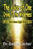 The Voice of One Crying In the Wilderness