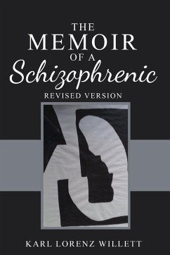 The Memoir of a Schizophrenic - Willett, Karl Lorenz