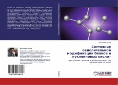 Sostoqnie okislitel'noj modifikacii belkow i nukleinowyh kislot - Kojkow, Vitalij