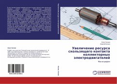 Uwelichenie resursa skol'zqschego kontakta kollektornyh älektrodwigatelej - Kachin, Oleg; Kachin, Sergej