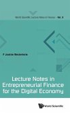 LECTURE NOTES IN ENTREPRENEURIAL FINANCE FOR DIGITAL ECONOMY