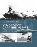 U.S. Aircraft Carriers 1939-45 (eBook, ePUB)