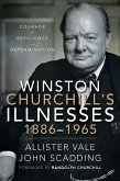 Winston Churchill's Illnesses, 1886-1965 (eBook, ePUB)