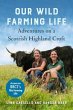 Our Wild Farming Life - Bild 1