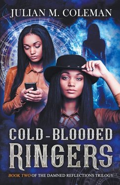 Cold-Blooded Ringers - Coleman, Julian M.