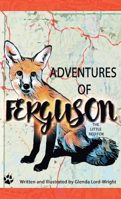 Adventures of Ferguson, The Little Red Fox - Lord-Wright, Glenda