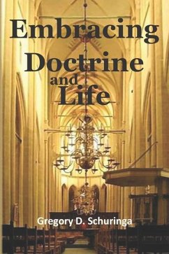 Embracing Doctrine and Life: Simon Oomius in the Context of Further Reformation Orthodoxy - Schuringa, Gregory D.
