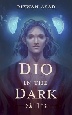 Dio in the Dark - Asad, Rizwan