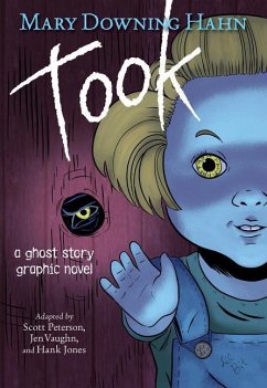 Took Graphic Novel - Hahn, Mary Downing; Peterson, Scott