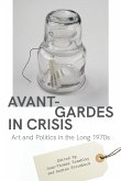 Avant-Gardes in Crisis