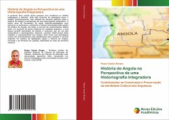 História de Angola na Perspectiva de uma Historiografia Integradora - Borges, Roque Gaspar