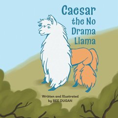 Caesar the No Drama Llama - Dugan, Bee