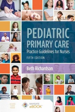 Pediatric Primary Care: Practice Guidelines for Nurses - Richardson, Beth