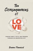 The Consequences of Love