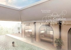 Haute Couture Architecture - Waesberghe, Anneke van