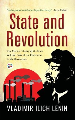 State and Revolution - Ilich, Vladimir Lenin