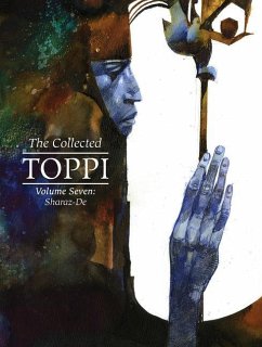 The Collected Toppi vol.7 - Toppi, Sergio