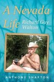 A Nevada Life: Richard Guy Walton