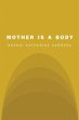 Mother Is a Body - Bild 1