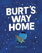 Burt's Way Home - Bild 1