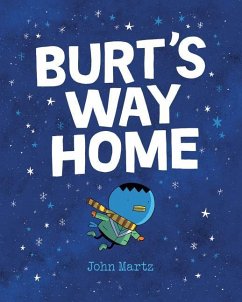 Burt's Way Home - Martz, John