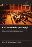 Kultywowanie percepcji