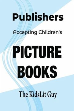 Publishers Accepting Children's Picture Books - Lewis, Matt B.