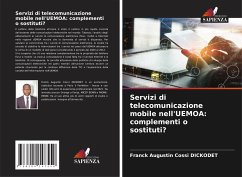 Servizi di telecomunicazione mobile nell'UEMOA: complementi o sostituti? - DICKODET, Franck Augustin Cossi