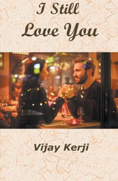 I Still Love You - Kerji, Vijay