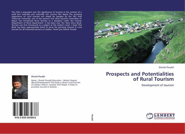 Prospects and Potentialities of Rural Tourism Prospects and Potentialities of Rural Tourism