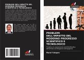 PROBLEMI DELL'IMPATTO DEL MODERNO PROGRESSO SCIENTIFICO E TECNOLOGICO