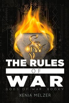 The Rules of War - Melzer, Xenia