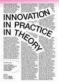 Innovation in Practice (in Theory)