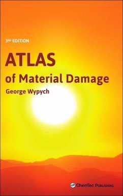 Atlas of Material Damage - Wypych, George