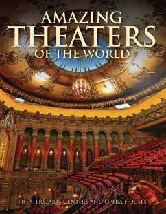 Amazing Theaters of the World - Connolly, Dominic