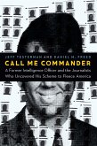 Call Me Commander (eBook, ePUB)