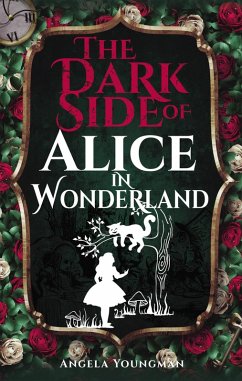 Cover Dark Side of Alice in Wonderland (eBook, ePUB)