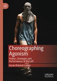 Choreographing Agonism (eBook, PDF)